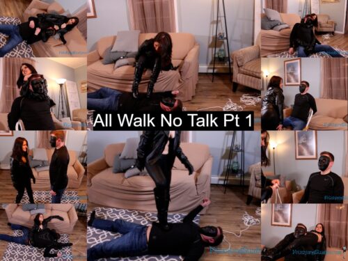 All Walk No Talk Pt 1 4K