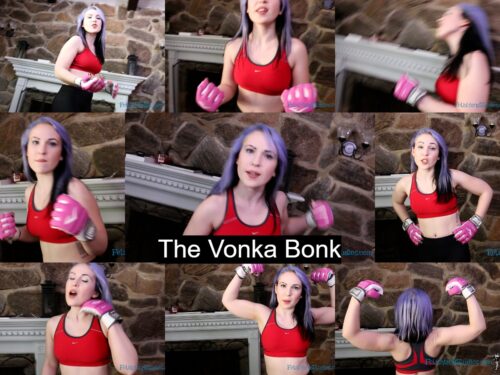 The Vonka Bonk 4K
