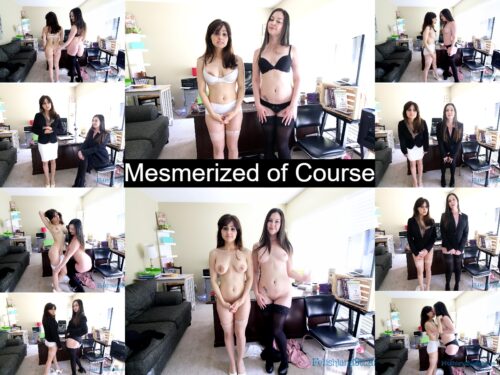 Mesmerized of Course 4K