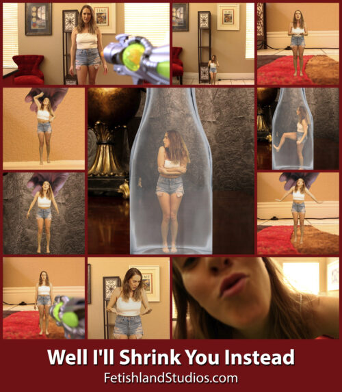 Well I'll Shrink You Instead 4K