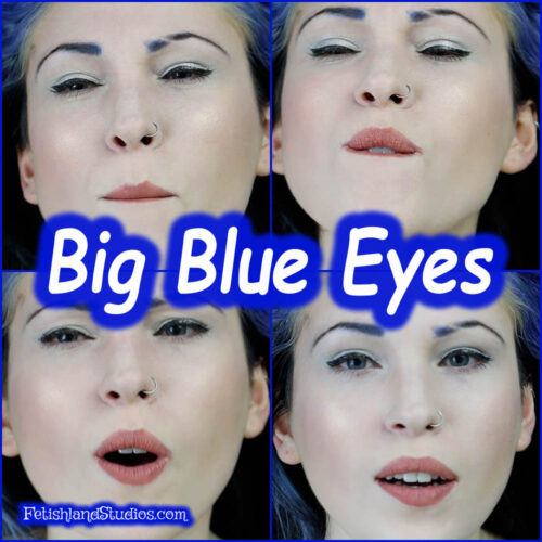 Big Blue Eyes