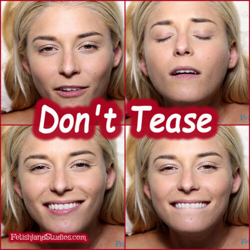 Dont Tease