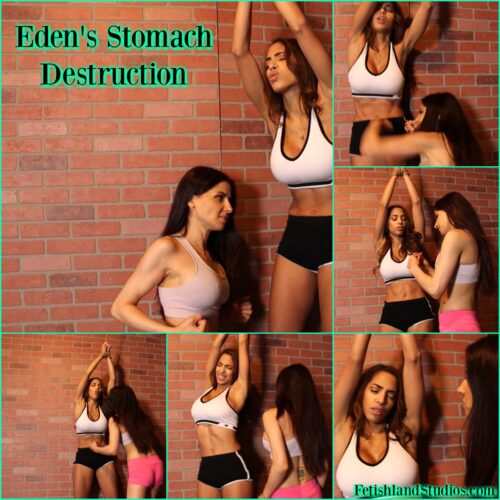 Eden's Stomach Destruction