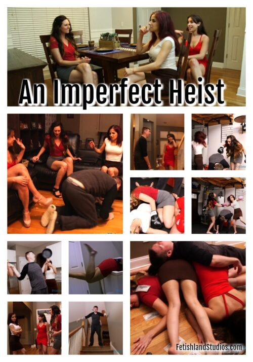 An Imperfect Heist