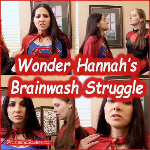 Wonder Hannah's Brainwash Struggle 4K