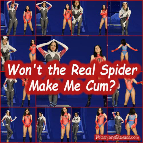 Won't the Real Spider Make Me Cum? 4K